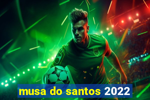 musa do santos 2022